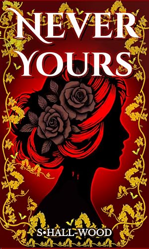 Never Yours (Prophecy #1)