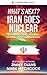 What's Next? Iran Goes Nuclear: Connecting Today's Headlines to Tomorrow's Prophetic Events (A Tipping Point Series)