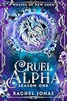 Cruel Alpha: Seas...