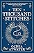 Ten Thousand Stitches by Olivia Atwater