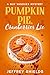 Pumpkin Pie, Cranberries Lie by Jeffrey Shields