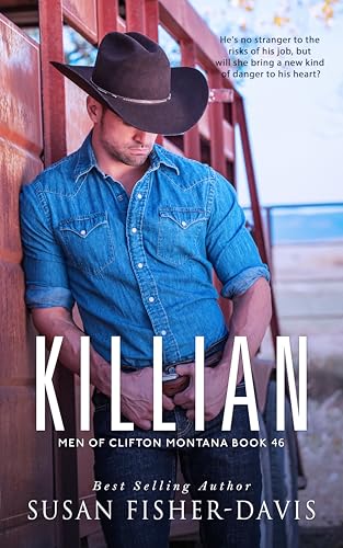 Killian Men of Clifton, Montana Book 46 (Kindle Edition)