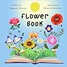 FLOWER BOOK: A classic children’s fable about the importance of rain (Alaya Books for Children)