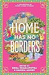 Home Has No Borde...