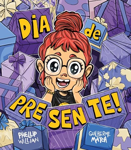 Dia de presente! (Portuguese Edition)