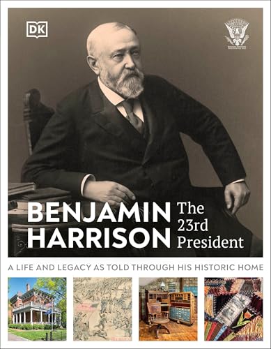 Benjamin Harrison: The 23rd President (Kindle Edition)