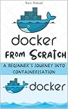 Docker from Scrat...
