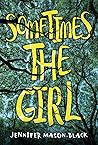 Sometimes the Girl