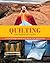 Quilting the National Parks by Stephanie Forster