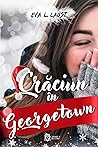 Crăciun în Georgetown by Eva L. Laust