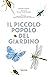 Il piccolo popolo del giardino by François Lasserre Il piccolo popolo del giardino by François Lasserre