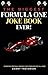 Formula Pun!: The Biggest Car Racing Joke Book Ever for Racers of All Ages (Jokes for Superfans)