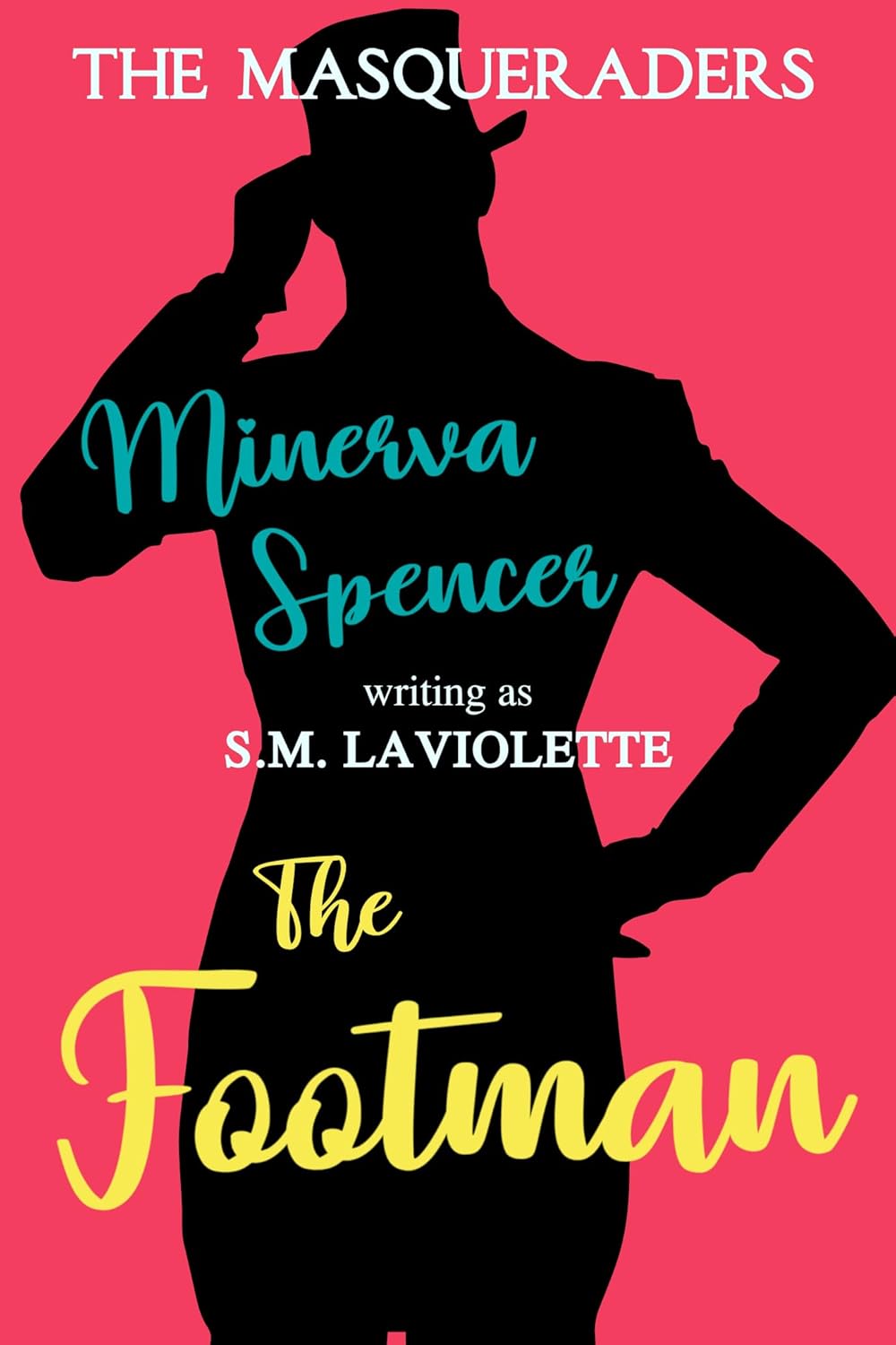 The Footman (The Masqueraders, #1)