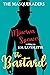 The Bastard (The Masqueraders, #3)