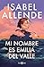 Mi nombre es Emilia del Valle by Isabel Allende Mi nombre es Emilia del Valle by Isabel Allende