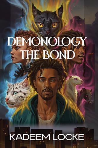Demonology: The Bond (Kindle Edition)