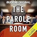 The Parole Room 