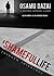 A Shameful Life by dazai osamu