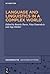 Language and Linguistics in a Complex World (Diskursmuster / Discourse Patterns, 32)