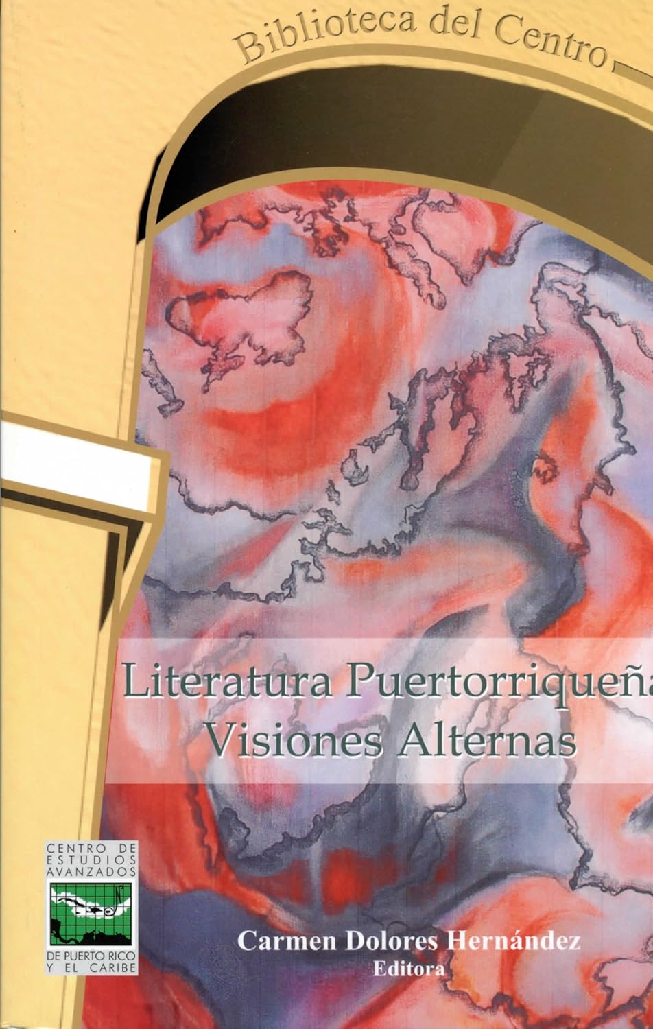 Literatura puertorriqueña: Visiones alternas