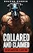 Collared and Claimed -- Par...