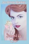 Seduced by Cake series