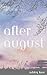After August