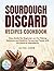 Sourdough Discard Recipes C...