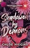 Shadowed by Demons (Backstage Sinners)