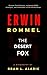 Erwin Rommel Biography by Bram L. Alaric