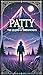 Patty and The Legend of Tim...