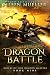 Dragon Battle (Riders of Fi...