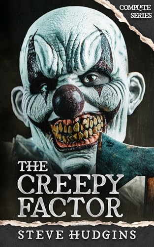 The Creepy Factor Complete Series (Kindle Edition)