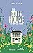The Dolls' House at Winfell Farm (Winfell Farm #1)