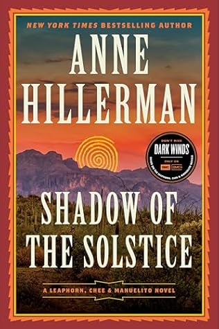 Shadow of the Solstice: A Leaphorn, Chee & Manuelito Novel