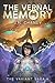 The Vernal Memory (The Variant Saga, #4)