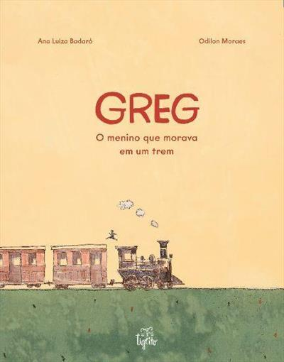Greg: o menino que morava em um trem