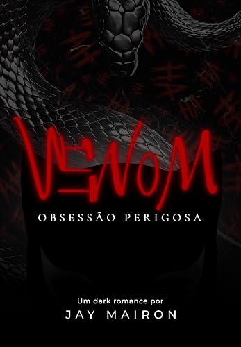 VENOM: Obsessão perigosa (Dangerous Woman Livro 1) (Portuguese Edition)