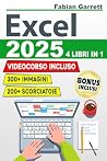 Excel 2025: La Gu...