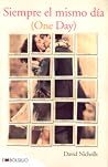 Siempre el mismo día by David Nicholls
