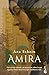 Amira (Novela) (Spanish Edition)