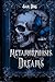 Metamorphosis Dreams