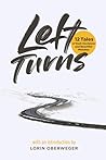 Left Turns: 12 Ta...