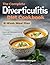 The Complete Diverticulitis Diet Cookbook by Alexandra Morgan