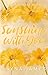 Sunshine with You by Layna James Sunshine with You by Layna James