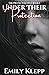 Under Their Protection (The Protector Duet)