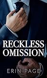 Reckless Omission by Erin  Page
