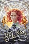 Melissa e i ricor...