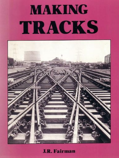 Making Tracks (Paperback)