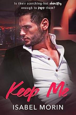 Keep Me (Tempt Me Book 2)